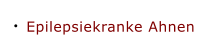 Epilepsiekranke Ahnen