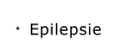 Epilepsie